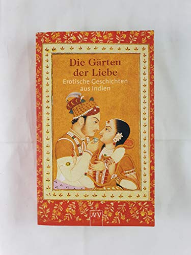 9783746618678: Die Grten der Liebe : erotische Geschichten aus Indien hrag. von Roland Beer / Aufbau-Taschenbcher , 1867