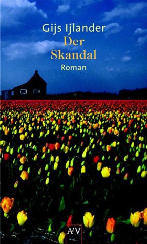 Der Skandal - guter Zustand - Gijs Ijlander