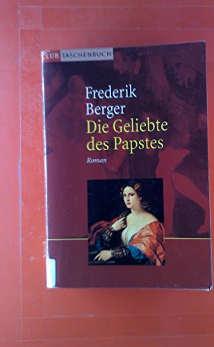 9783746620107: Die Geliebte des Papstes