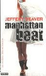 Manhattan Beat. (9783746621012) by Jeffrey Deaver