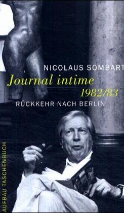 Beispielbild für Journal intime 1982/83. Rückkehr nach Berlin zum Verkauf von medimops