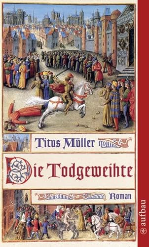 Stock image for Die Todgeweihte: Roman Müller, Titus for sale by tomsshop.eu