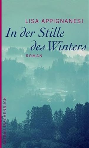 Stock image for In der Stille des Winters. Roman for sale by medimops