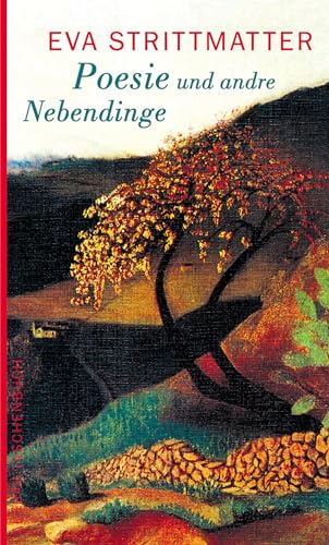 Stock image for Poesie und andre Nebendinge -Language: german for sale by GreatBookPrices