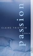 Passion (9783746622392) by Claire Tristram