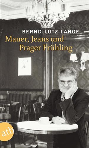 9783746622682: Mauer, Jeans und Prager Frhling