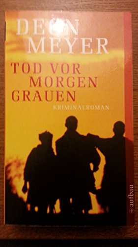 Beispielbild fr Tod vor Morgengrauen: Kriminalroman zum Verkauf von medimops