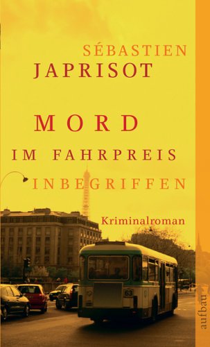 Beispielbild fr Mord im Fahrpreis inbegriffen zum Verkauf von WorldofBooks