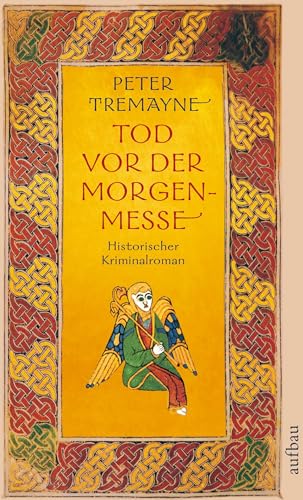 Tod vor der Morgenmesse (9783746622989) by Tremayne, Peter