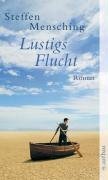 Lustigs Flucht - Mensching, Steffen