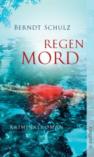 Stock image for Regenmord - Kriminalroman for sale by Der Bcher-Br