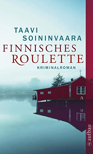 Finnisches Roulette: Kriminalroman (Arto Ratamo ermittelt, Band 4) - Soininvaara, Taavi