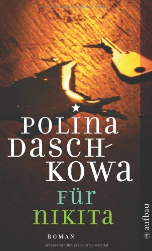 Für Nikita: Kriminalroman - Daschkowa, Polina und Ganna-Maria Braungardt