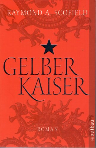 Beispielbild fr Gelber Kaiser - Roman zum Verkauf von Der Bcher-Br