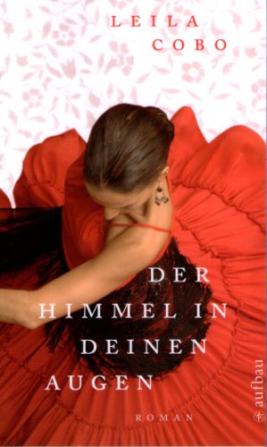 Stock image for Der Himmel in deinen Augen. Roman. for sale by Der Bcher-Br