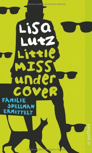 Stock image for Little Miss Undercover - Familie Spellman ermittelt for sale by Der Bcher-Br