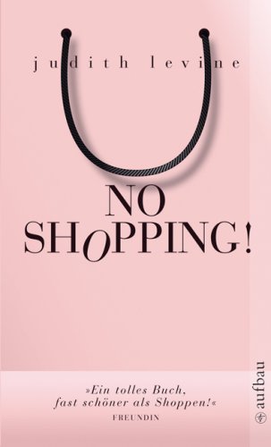 9783746624938: No Shopping!