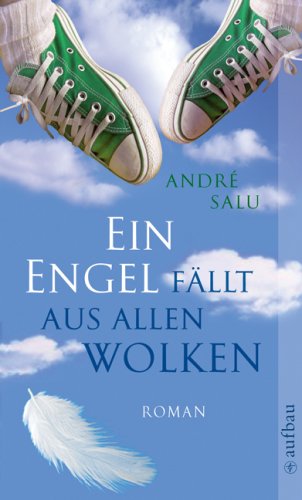 Stock image for Ein Engel fllt aus allen Wolken - Roman for sale by Der Bcher-Br