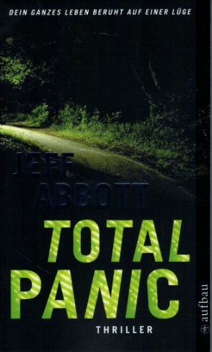 Total Panic: Thriller (9783746625102) by Abbott, Jeff