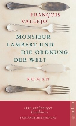 Beispielbild fr Monsieur Lambert und die Ordnung der Welt - Roman zum Verkauf von Der Bcher-Br
