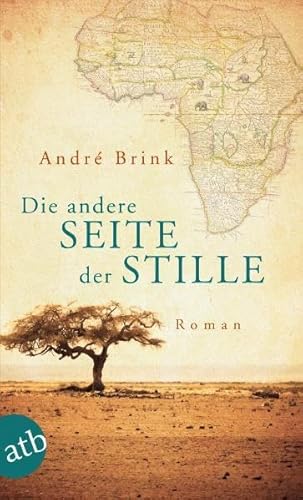 Die andere Seite der Stille (9783746626000) by AndrÃ© P. Brink