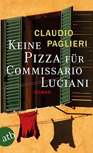Beispielbild fr Keine Pizza fr Commissario Luciani: Roman (Commisario Luciani) zum Verkauf von medimops
