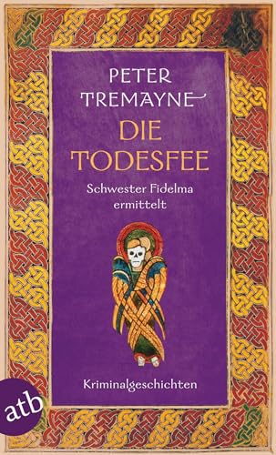 Stock image for Die Todesfee: Schwester Fidelma Ermittelt for sale by Revaluation Books