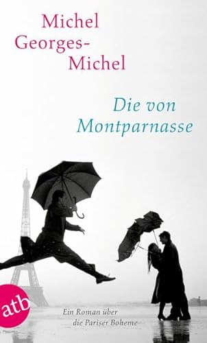 Die von Montparnasse - Ein Roman über die Pariser Boheme (Tb)