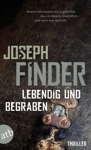 Lebendig und begraben (9783746628196) by Joseph Finder