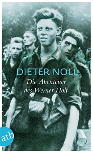 Beispielbild fr Die Abenteuer des Werner Holt: Roman einer Jugend (Schne Klassiker) zum Verkauf von medimops