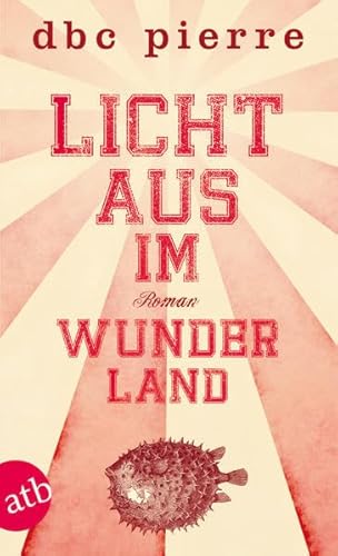 Beispielbild fr Licht aus im Wunderland: Roman zum Verkauf von medimops