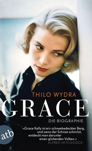 Grace: Die Biographie - Thilo Wydra