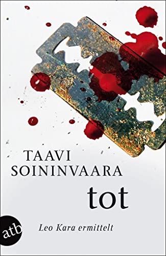 Tot : Leo Kara ermittelt - Taavi Soininvaara
