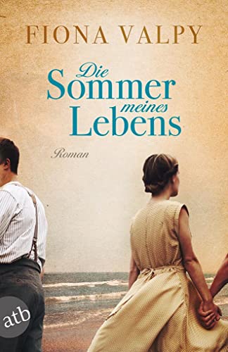 Imagen de archivo de Die Sommer meines Lebens: Roman a la venta por medimops