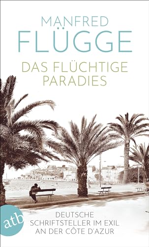 Stock image for Das flchtige Paradies -Language: german for sale by GreatBookPrices
