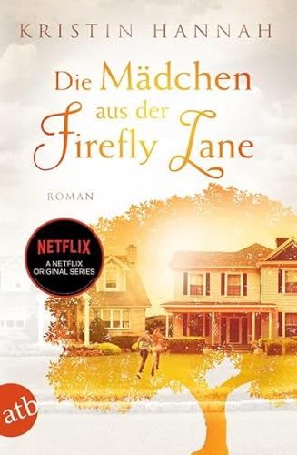 Imagen de archivo de Die Mdchen aus der Firefly Lane -Language: german a la venta por GreatBookPrices