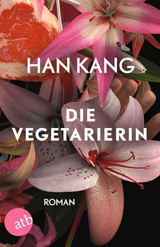 Beispielbild fr Die Vegetarierin -Language: german zum Verkauf von GreatBookPrices