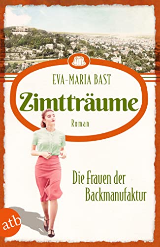 Stock image for Zimttrume - Die Frauen der Backmanufaktur for sale by GreatBookPrices