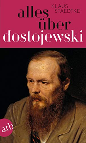 Beispielbild fr Alles ber Dostojewski (Fr Eilige, Band 15) zum Verkauf von medimops