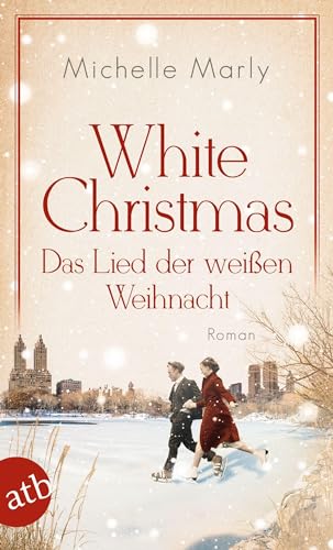 Beispielbild fr White Christmas ? Das Lied der weien Weihnacht: Roman zum Verkauf von medimops