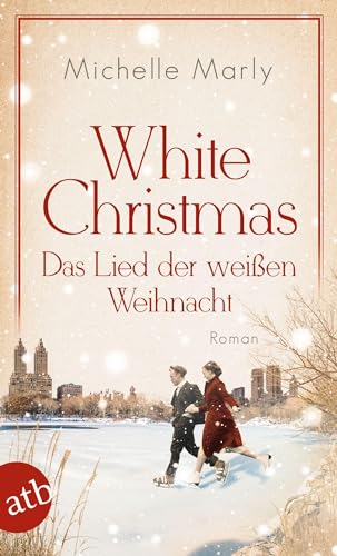 Imagen de archivo de White Christmas - Das Lied der weißen Weihnacht a la venta por Blackwell's