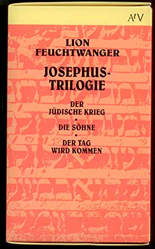 9783746650043: Josephus- Trilogie. Der jdische Krieg / Die Shne / Der Tag wird kommen.