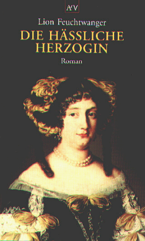 Die hassliche Herzogin (9783746650265) by Lion Feuchtwanger