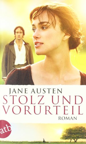 Beispielbild fr Stolz und Vorurteil: Roman: Buch zum Film zum Verkauf von medimops