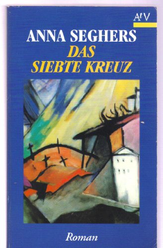 Imagen de archivo de Das siebte Kreuz a la venta por Reuseabook