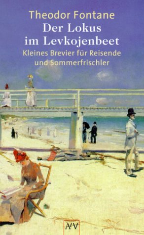9783746652498: Der Lokus im Levkojenbeet. Kleines Brevier fr Reisende und Sommerfrischler.