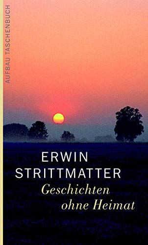 9783746654362: Strittmatter, E: Geschichten ohne Heimat