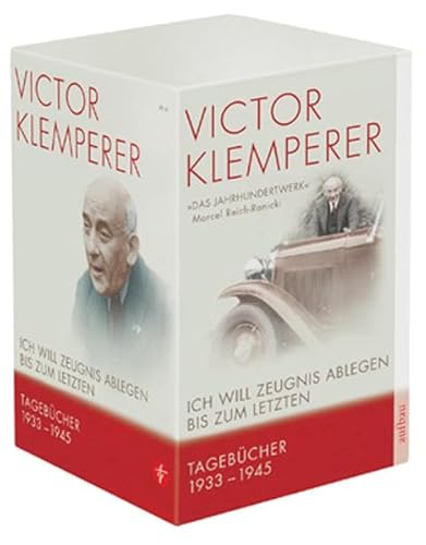 Ich will Zeugnis ablegen bis zum letzten.Das Jahrhundertwerk Marcel Reich-Ranicki.8BÃ¤nde (9783746655116) by Victor Klemperer