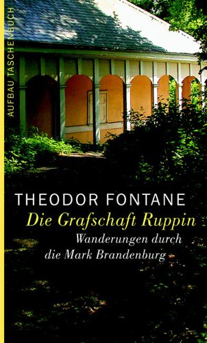 9783746657011: Wanderungen durch die Mark Brandenburg, Band 1: Erster Teil. Die Grafschaft Ruppin