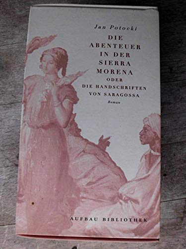 Beispielbild fr Die Abenteuer in der Sierra Morena oder Die Handschriften von Saragossa.: 2 Bde. zum Verkauf von medimops